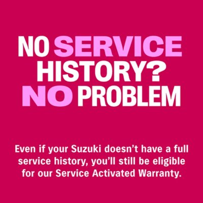 Text stating Suzuki cars eligible for warranty despite lack of full service history.
